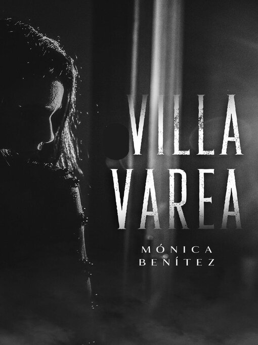 Title details for Villa Varea by Mónica Benítez - Available